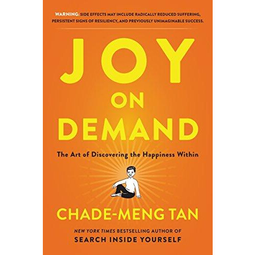 Joy on Demand by ChadeMeng Tan Paperback Book