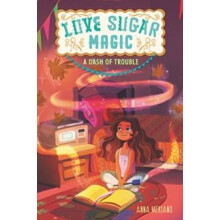 Love Sugar Magic A Dash of Trouble by Anna Meriano Paperback Book
