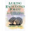 Leaving the Enchanted Forest The Path from Relationship Addiction to I 1
