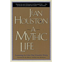 Mythic Life A by Jean Houston Paperback Book
