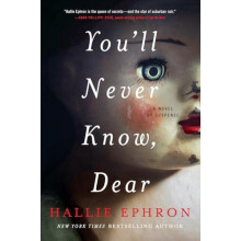 Youll Never Know Dear by Hallie Ephron Paperback Book