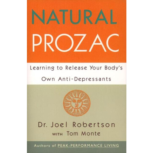 Natural Prozac by Joel C. Robertson Paperback Book