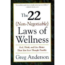 22 NonNegotiable Laws of Wellness The by Greg Anderson Paperback Book