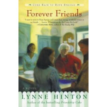 Forever Friends by Lynne Hinton Paperback Book