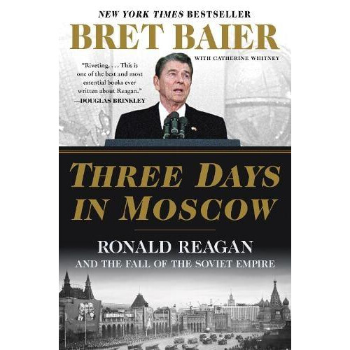 Three Days in Moscow by Bret Baier Paperback Book