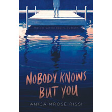 Nobody Knows But You by Anica Mrose Rissi Paperback Book