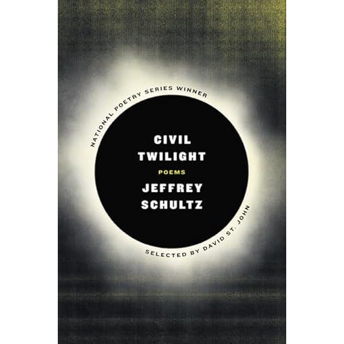 Civil Twilight by Jeffrey Schultz Paperback Book