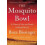 Mosquito Bowl The by Buzz Bissinger Paperback Book 1