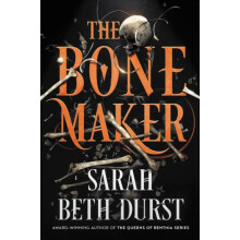 Bone Maker The by Sarah Beth Durst Paperback Book