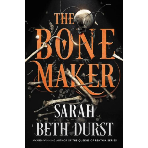 Bone Maker The by Sarah Beth Durst Paperback Book