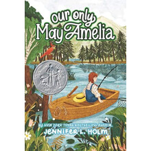 Our Only May Amelia by Jennifer L. Holm Paperback Book