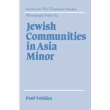 Jewish Communities in Asia Minor by Paul R. Trebilco Paperback Book