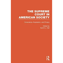 Conscience Expression and Privacy The Supreme Court in American Societ