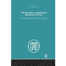 The Scientific and Industrial Revolution of Time by M.E. Beggs Humprey