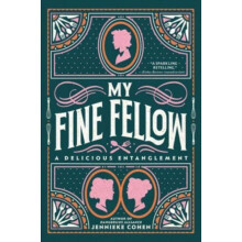 My Fine Fellow by Jennieke Cohen Paperback Book