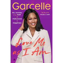 Love Me as I Am by Garcelle Beauvais Paperback Book