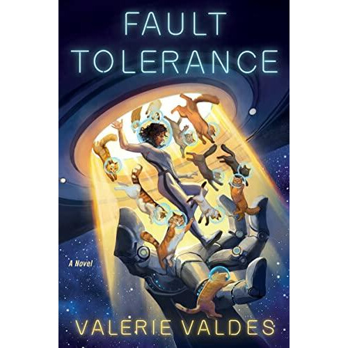 Fault Tolerance by Valerie Valdes Paperback Book