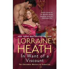 In Want of a Viscount by Lorraine Heath Paperback Book