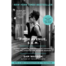 Fifth Avenue 5 A.M. Audrey Hepburn Breakfast at Tiffanys and the Dawn