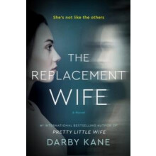 Replacement Wife The by Darby Kane Paperback Book