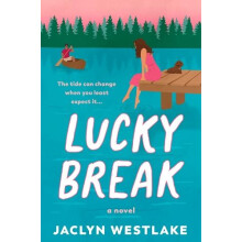 Lucky Break by Jaclyn Westlake Paperback Book