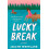 Lucky Break by Jaclyn Westlake Paperback Book 1