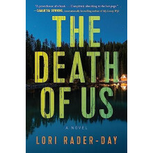 Death of Us The by Lori RaderDay Paperback Book