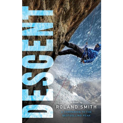 Descent by Roland Smith Paperback Book