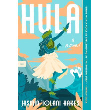 Hula by Jasmin Iolani Hakes Paperback Book
