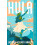 Hula by Jasmin Iolani Hakes Paperback Book 1