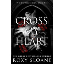 Cross My Heart by Roxy Sloane Paperback Book