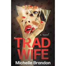 Tradwife by Michelle Brandon Paperback Book