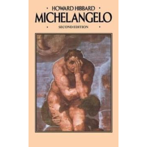 Michelangelo by Howard Hibbard Paperback Book