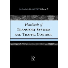 Handbook of Transport Systems and Traffic Control Hardcover Book