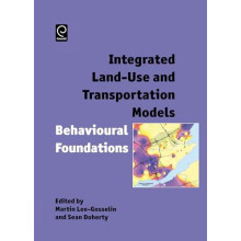 Integrated LandUse and Transportation Models Behavioural Foundations b