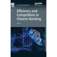 Efficiency and Competition in Chinese Banking by Yong Tan Hardcover Bo