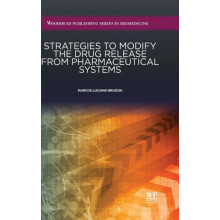Strategies to Modify the Drug Release from Pharmaceutical Systems by M