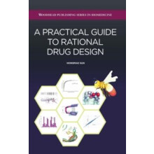 A Practical Guide to Rational Drug Design by Sun Hongmao Hardcover Boo