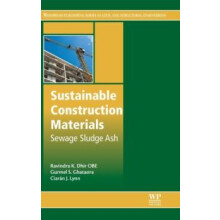 Sustainable Construction Materials Sewage Sludge Ash by Ravindra K. Dh