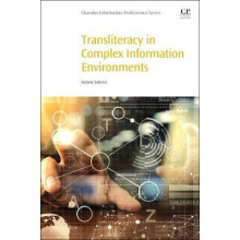 Transliteracy in Complex Information Environments by Suzana Sukovic Pa