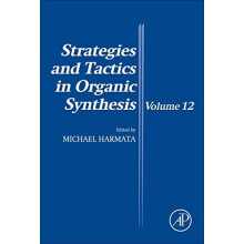 Strategies and Tactics in Organic Synthesis Hardcover Book