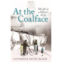 At the Coalface by Catherine Paton Black Paperback Book