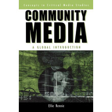 Community Media A Global Introduction by Ellie Rennie Paperback Book