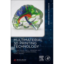 Multimaterial 3D Printing Technology by Jiquan Yang Paperback Book