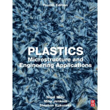 Plastics Microstructure and Engineering Applications by Nigel Mills Pa