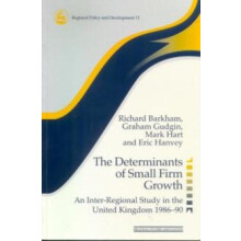 The Determinants of Small Firm Growth An InterRegional Study in the Un