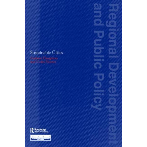 Sustainable Cities by Graham Haughton Paperback Book