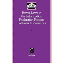 Power Laws in the Information Production Process Hardcover Book