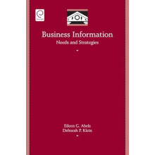 Business Information Needs and Strategies by Deborah Klein Hardcover B