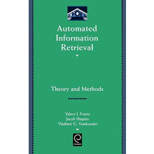 Automated Information Retrieval by Valery J. Frants Hardcover Book